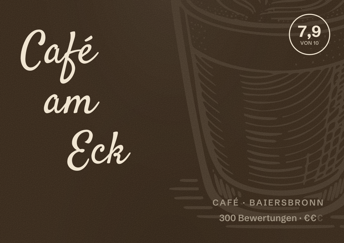 Illustriertes Poster von Café am Eck, Café in Baiersbronn: Bewertung 7,9 von 10 aus 300 Bewertungen, Preisniveau €€