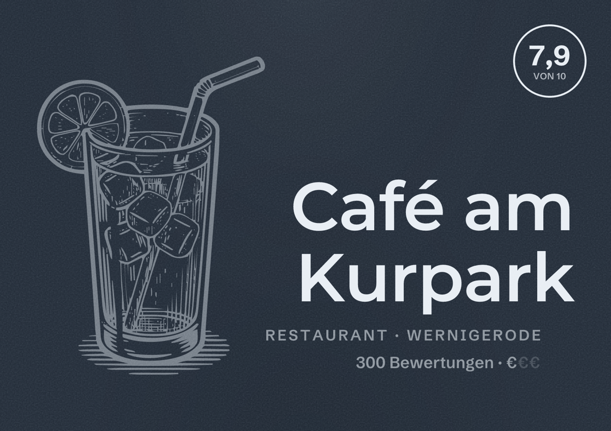 Illustriertes Poster von Café am Kurpark, Restaurant in Wernigerode: Bewertung 7,9 von 10 aus 300 Bewertungen, Preisniveau €