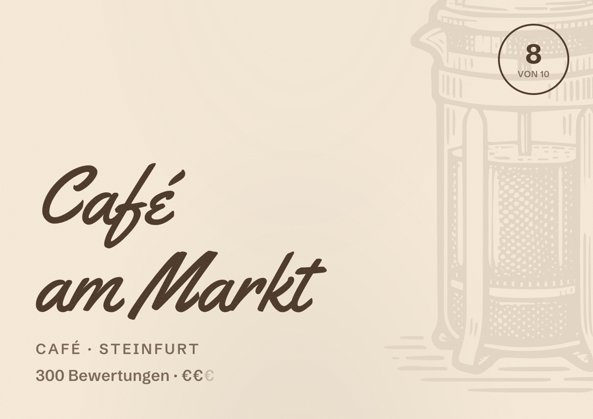 Illustriertes Poster von Café am Markt, Café in Steinfurt: Bewertung 8 von 10 aus 300 Bewertungen, Preisniveau €€