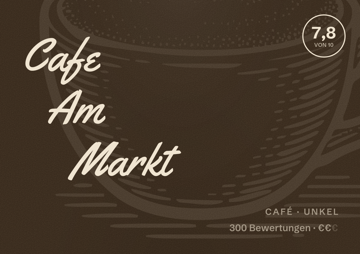 Illustriertes Poster von Cafe Am Markt, Café in Unkel: Bewertung 7,8 von 10 aus 300 Bewertungen, Preisniveau €€