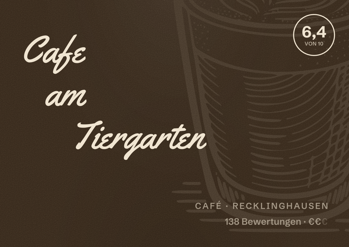 Illustriertes Poster von Cafe am Tiergarten, Café in Recklinghausen: Bewertung 6,4 von 10 aus 138 Bewertungen, Preisniveau €€