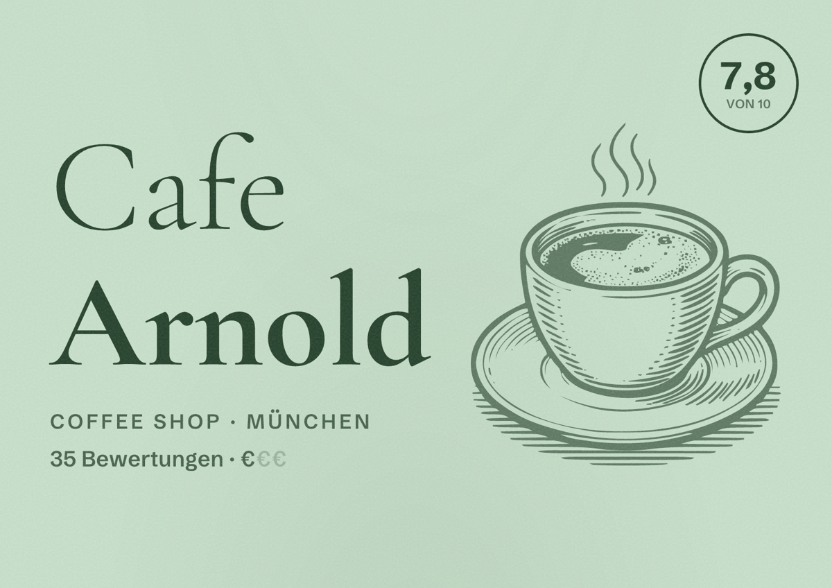 Illustriertes Poster von Cafe Arnold, Coffee Shop in München: Bewertung 7,8 von 10 aus 35 Bewertungen, Preisniveau €