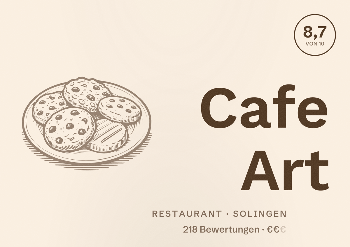Illustriertes Poster von Cafe Art, Restaurant in Solingen: Bewertung 8,7 von 10 aus 218 Bewertungen, Preisniveau €€