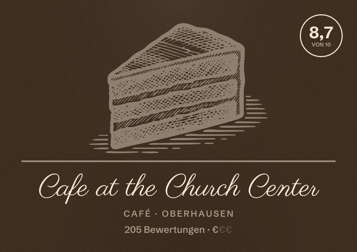 Illustriertes Poster von Cafe at the Church Center, Café in Oberhausen: Bewertung 8,7 von 10 aus 205 Bewertungen, Preisniveau €