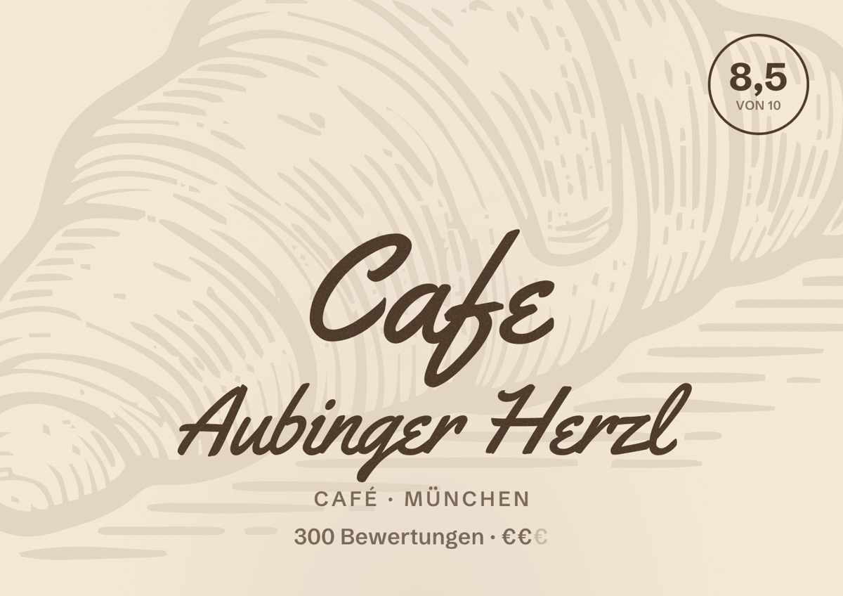 Illustriertes Poster von Cafe Aubinger Herzl, Café in München: Bewertung 8,5 von 10 aus 300 Bewertungen, Preisniveau €€