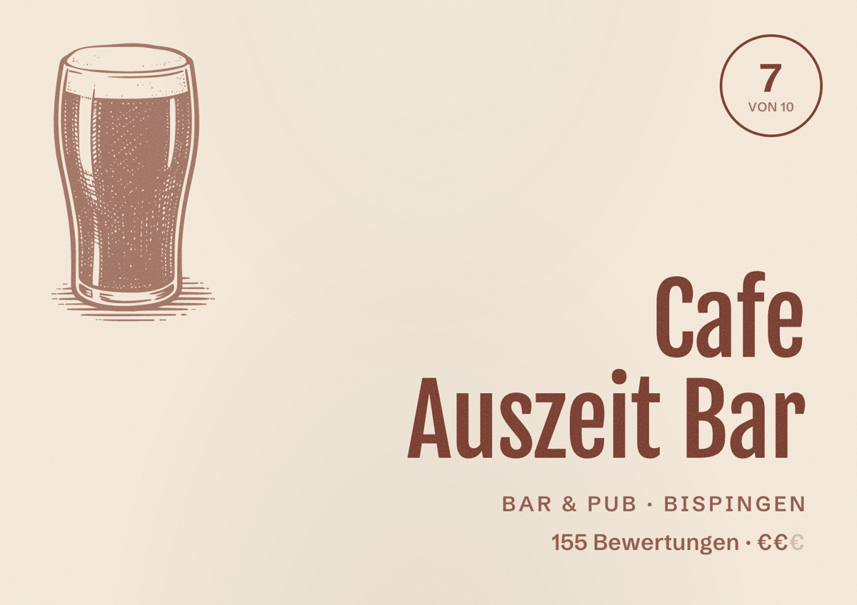 Illustriertes Poster von Cafe Auszeit Bar, Bar & Pub in Bispingen: Bewertung 7 von 10 aus 155 Bewertungen, Preisniveau €€