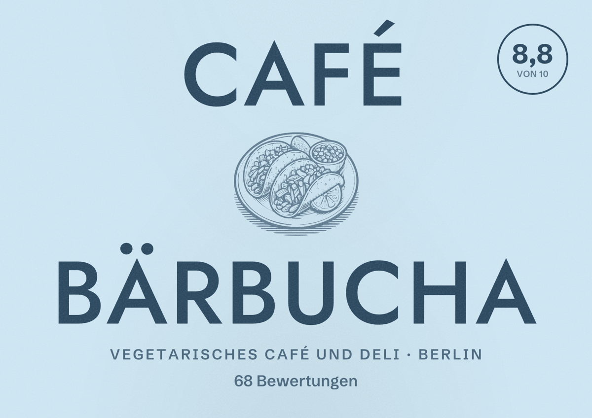 Illustriertes Poster von Café Bärbucha, Vegetarisches Café und Deli in Berlin: Bewertung 8,8 von 10 aus 68 Bewertungen