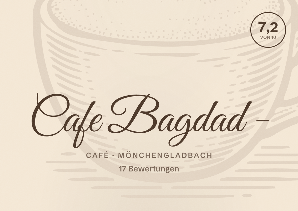 Illustriertes Poster von Cafe Bagdad -, Café in Mönchengladbach: Bewertung 7,2 von 10 aus 17 Bewertungen