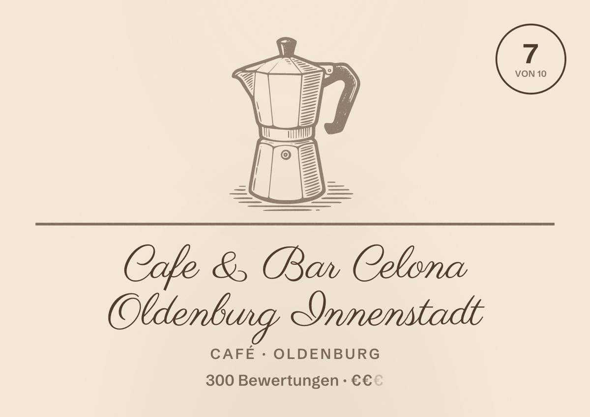 Illustriertes Poster von Cafe & Bar Celona Oldenburg Innenstadt, Café in Oldenburg: Bewertung 7 von 10 aus 300 Bewertungen, Preisniveau €€
