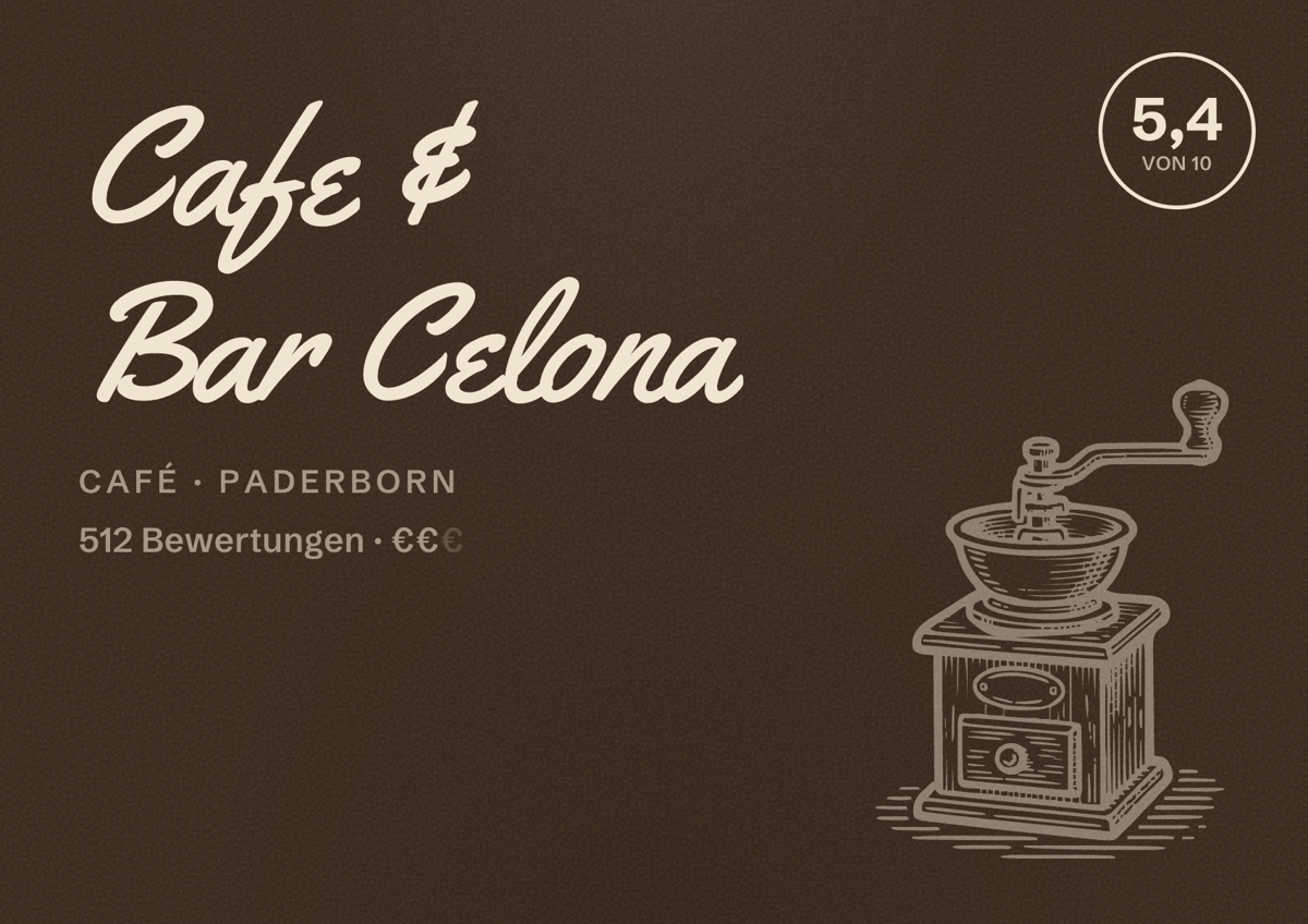 Illustriertes Poster von Cafe & Bar Celona, Café in Paderborn: Bewertung 5,4 von 10 aus 512 Bewertungen, Preisniveau €€