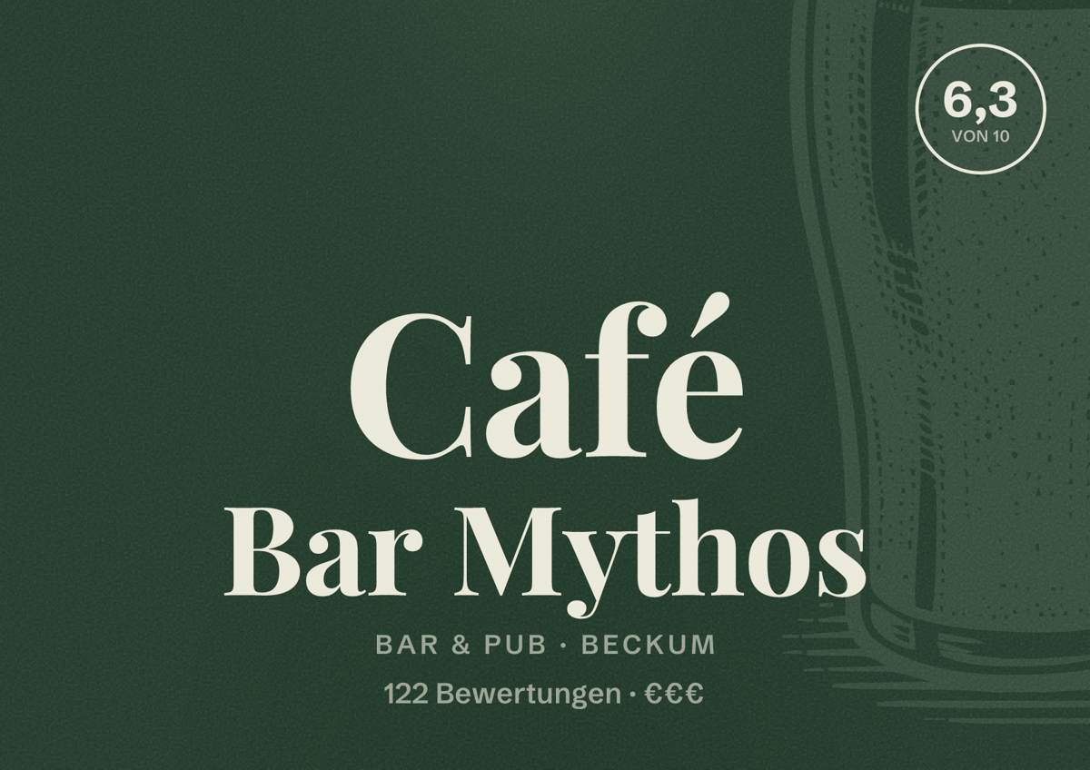 Illustriertes Poster von Café Bar Mythos, Bar & Pub in Beckum: Bewertung 6,3 von 10 aus 122 Bewertungen, Preisniveau €€€