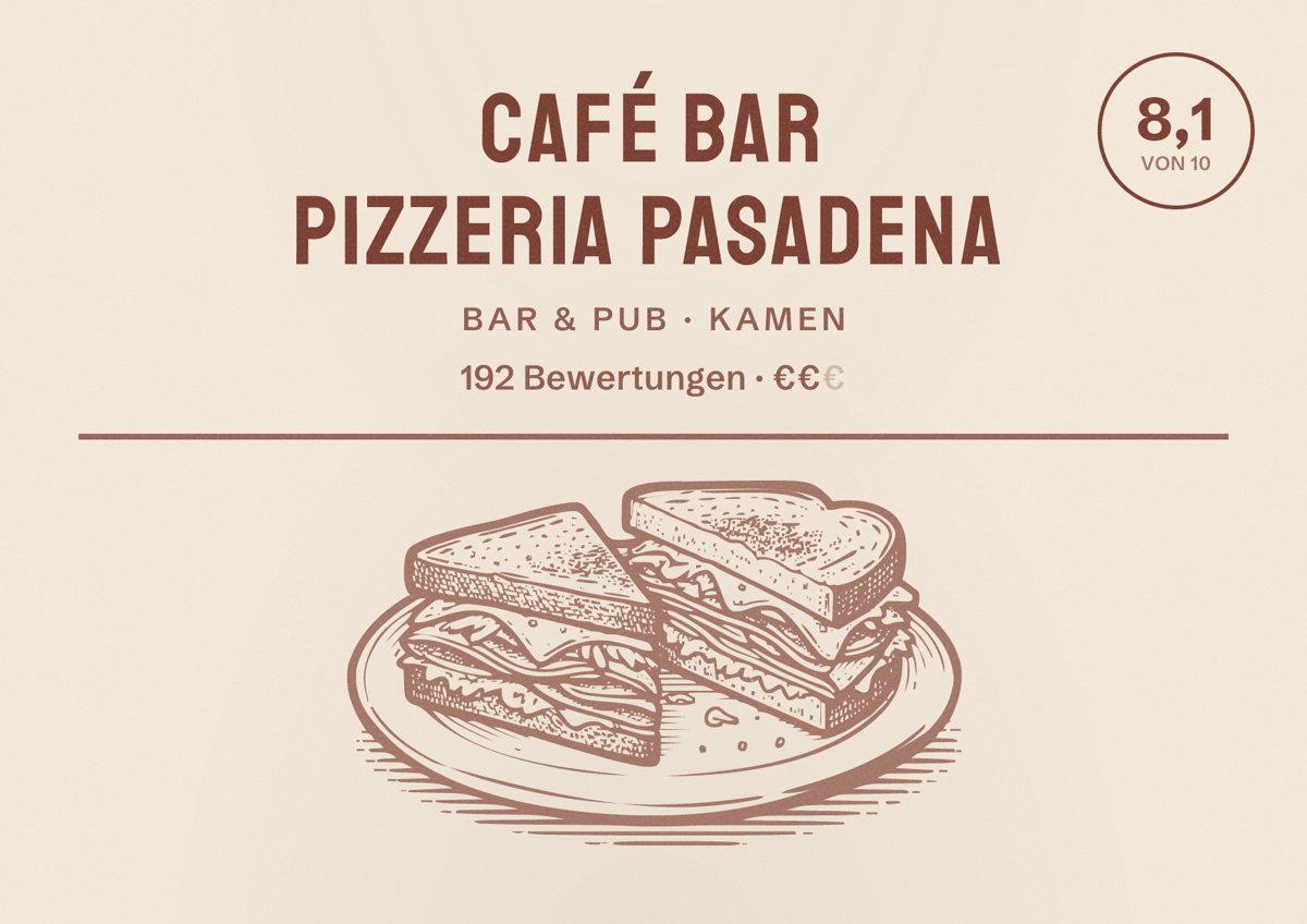 Illustriertes Poster von Café Bar Pizzeria Pasadena, Bar & Pub in Kamen: Bewertung 8,1 von 10 aus 192 Bewertungen, Preisniveau €€