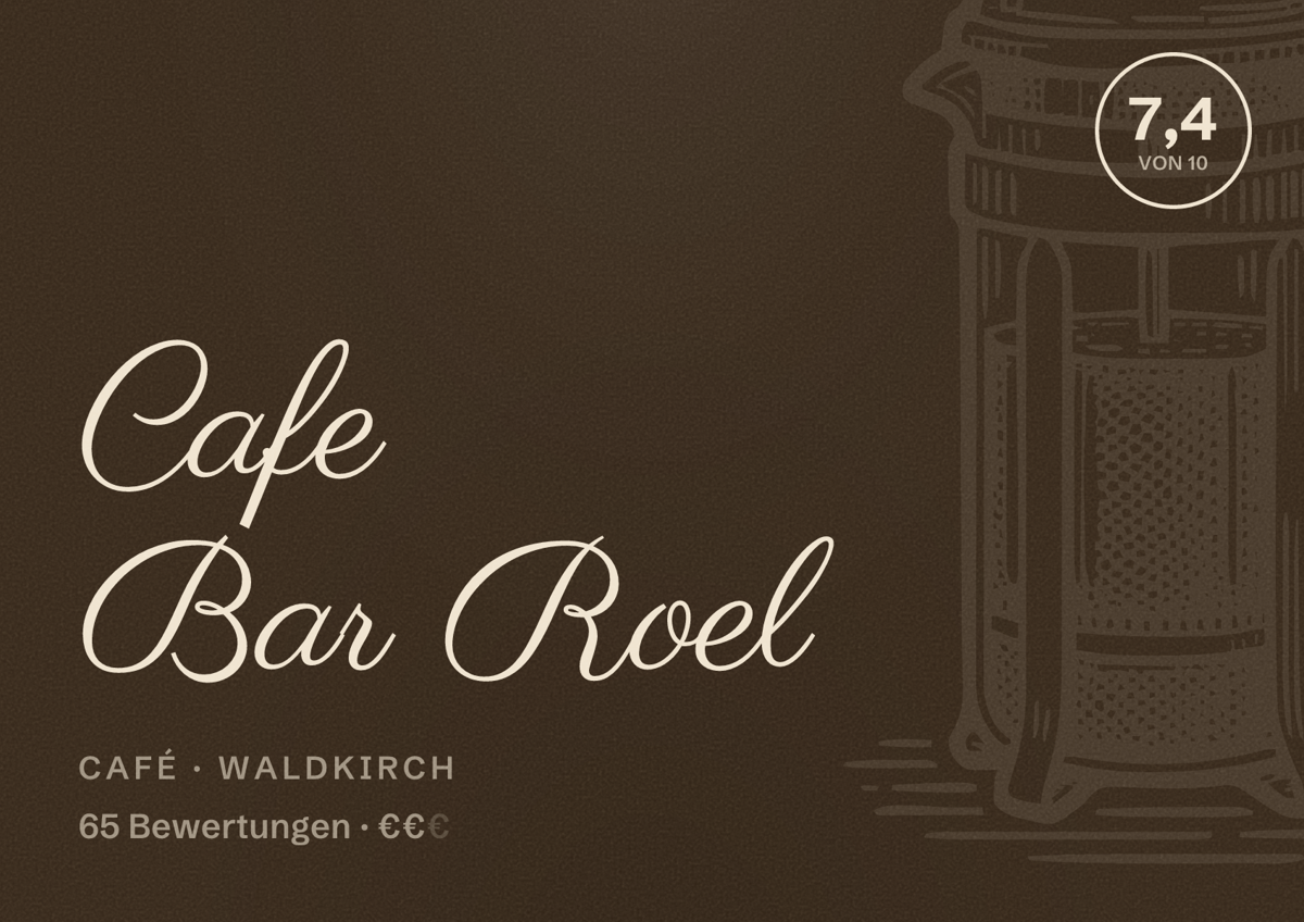 Illustriertes Poster von Cafe Bar Roel, Café in Waldkirch: Bewertung 7,4 von 10 aus 65 Bewertungen, Preisniveau €€