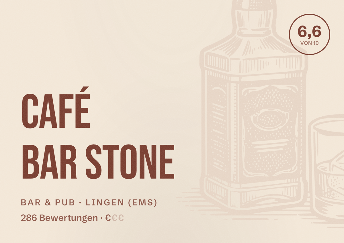 Illustriertes Poster von Café Bar Stone, Bar & Pub in Lingen (Ems): Bewertung 6,6 von 10 aus 286 Bewertungen, Preisniveau €