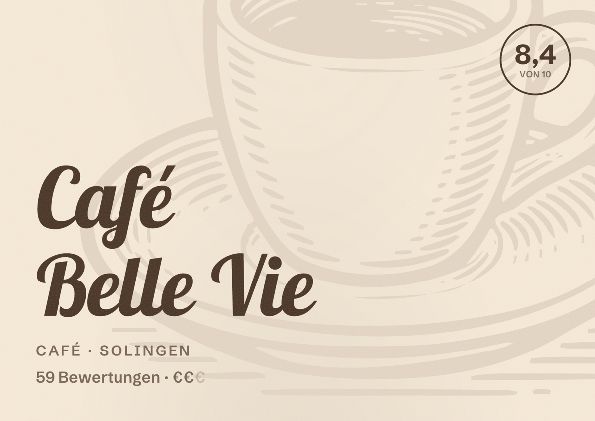 Illustriertes Poster von Café Belle Vie, Café in Solingen: Bewertung 8,4 von 10 aus 59 Bewertungen, Preisniveau €€