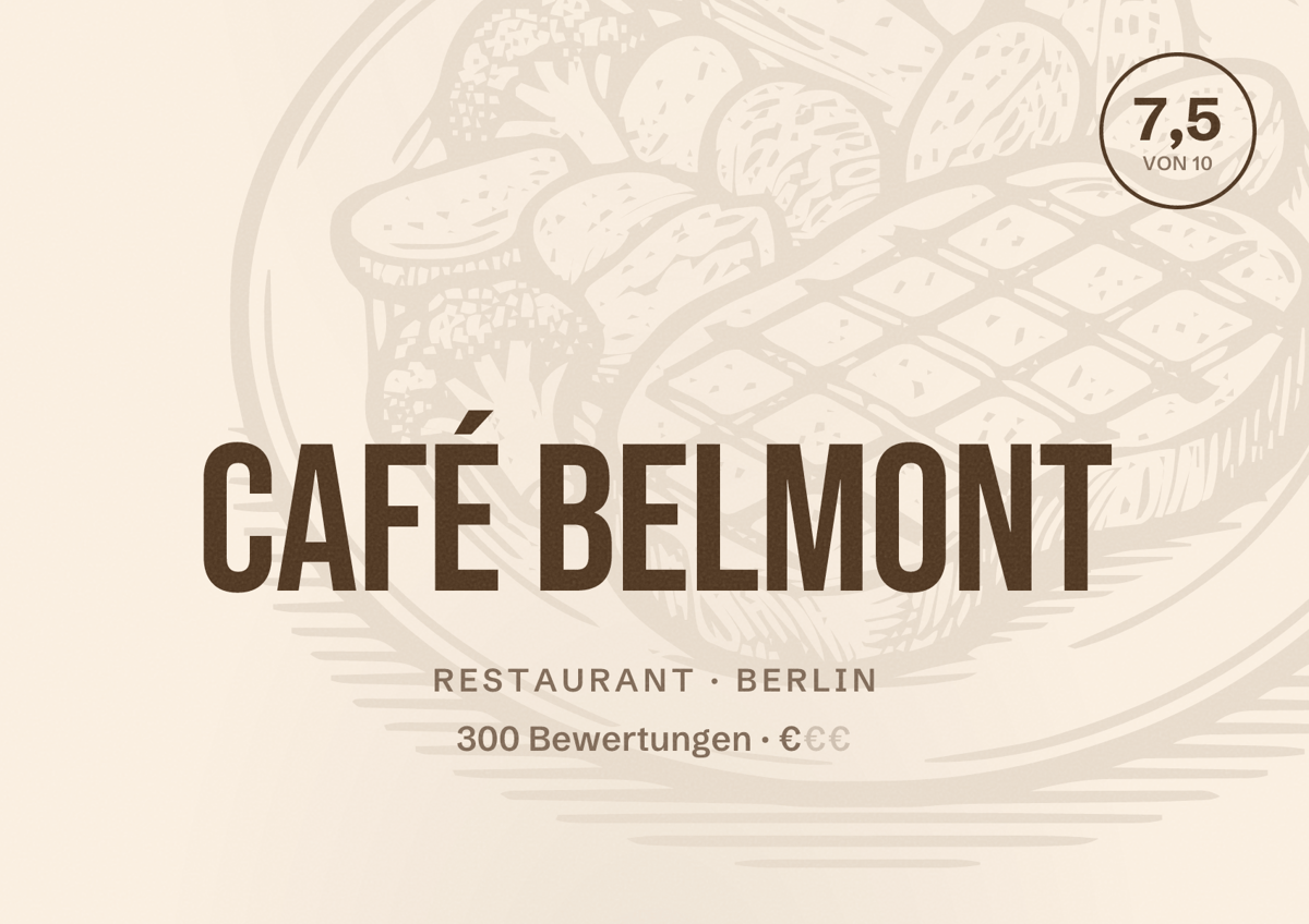 Illustriertes Poster von Café Belmont, Restaurant in Berlin: Bewertung 7,5 von 10 aus 300 Bewertungen, Preisniveau €