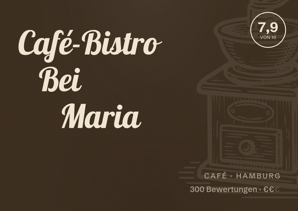 Illustriertes Poster von Café-Bistro Bei Maria, Café in Hamburg: Bewertung 7,9 von 10 aus 300 Bewertungen, Preisniveau €€