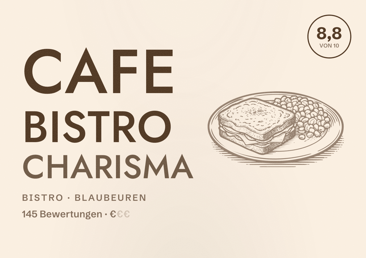 Illustriertes Poster von Cafe Bistro Charisma, Bistro in Blaubeuren: Bewertung 8,8 von 10 aus 145 Bewertungen, Preisniveau €