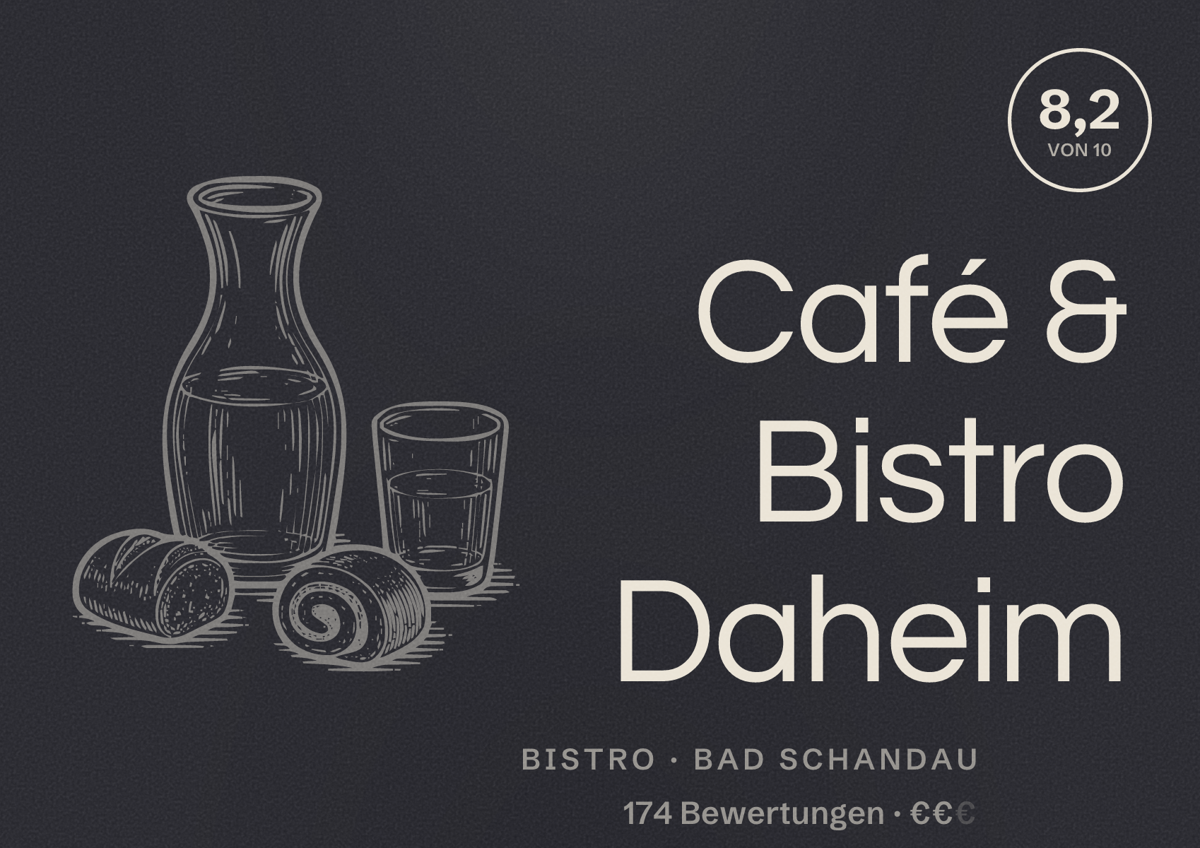 Illustriertes Poster von Café & Bistro Daheim, Bistro in Bad Schandau: Bewertung 8,2 von 10 aus 174 Bewertungen, Preisniveau €€