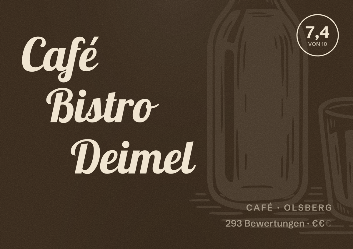 Illustriertes Poster von Café Bistro Deimel, Café in Olsberg: Bewertung 7,4 von 10 aus 293 Bewertungen, Preisniveau €€