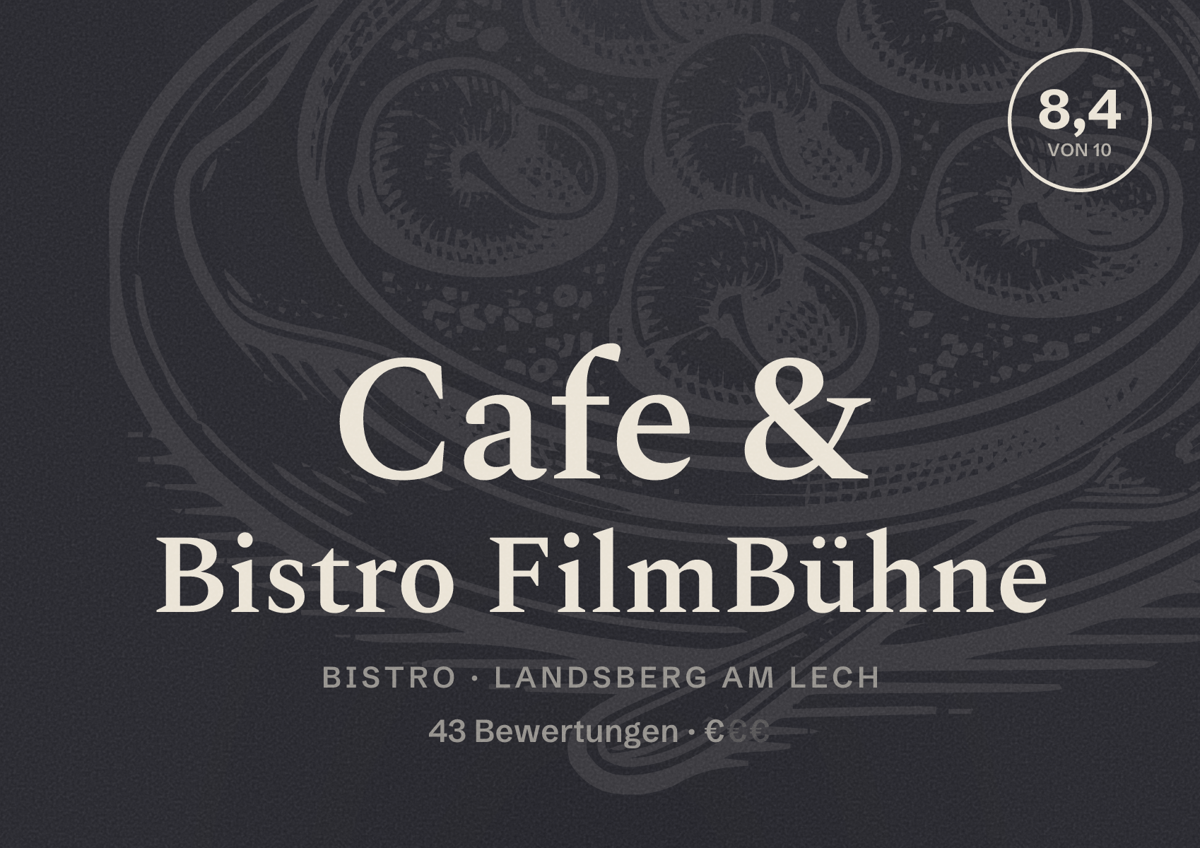 Illustriertes Poster von Cafe & Bistro FilmBühne, Bistro in Landsberg am Lech: Bewertung 8,4 von 10 aus 43 Bewertungen, Preisniveau €