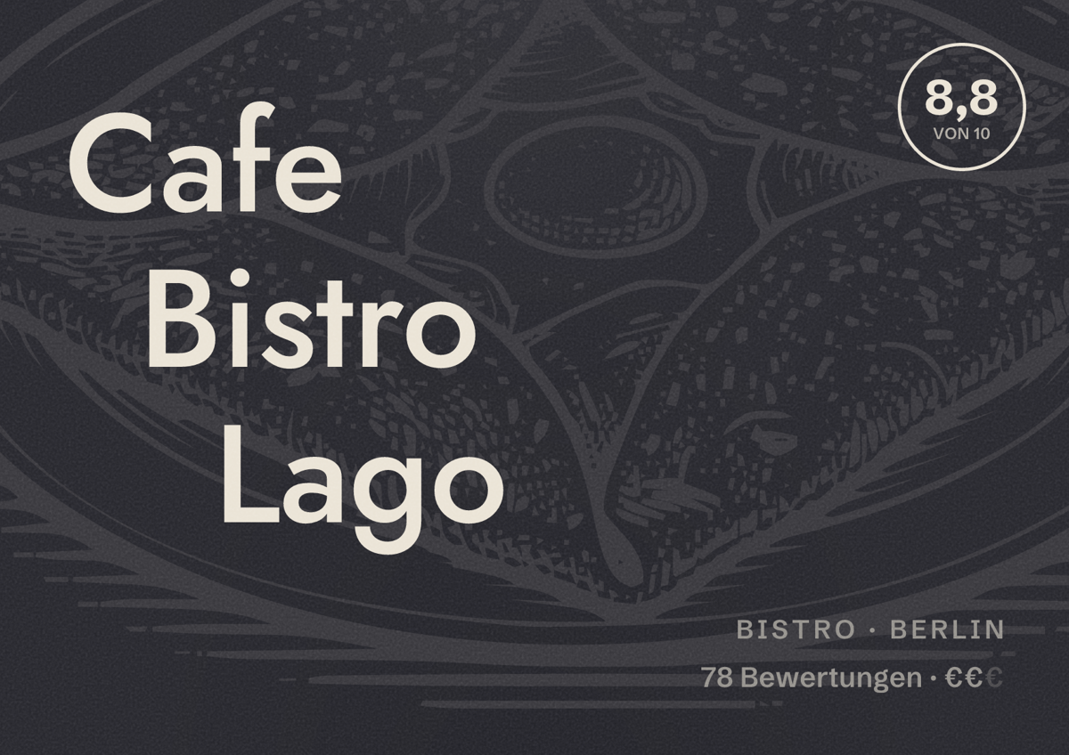 Illustriertes Poster von Cafe Bistro Lago, Bistro in Berlin: Bewertung 8,8 von 10 aus 78 Bewertungen, Preisniveau €€