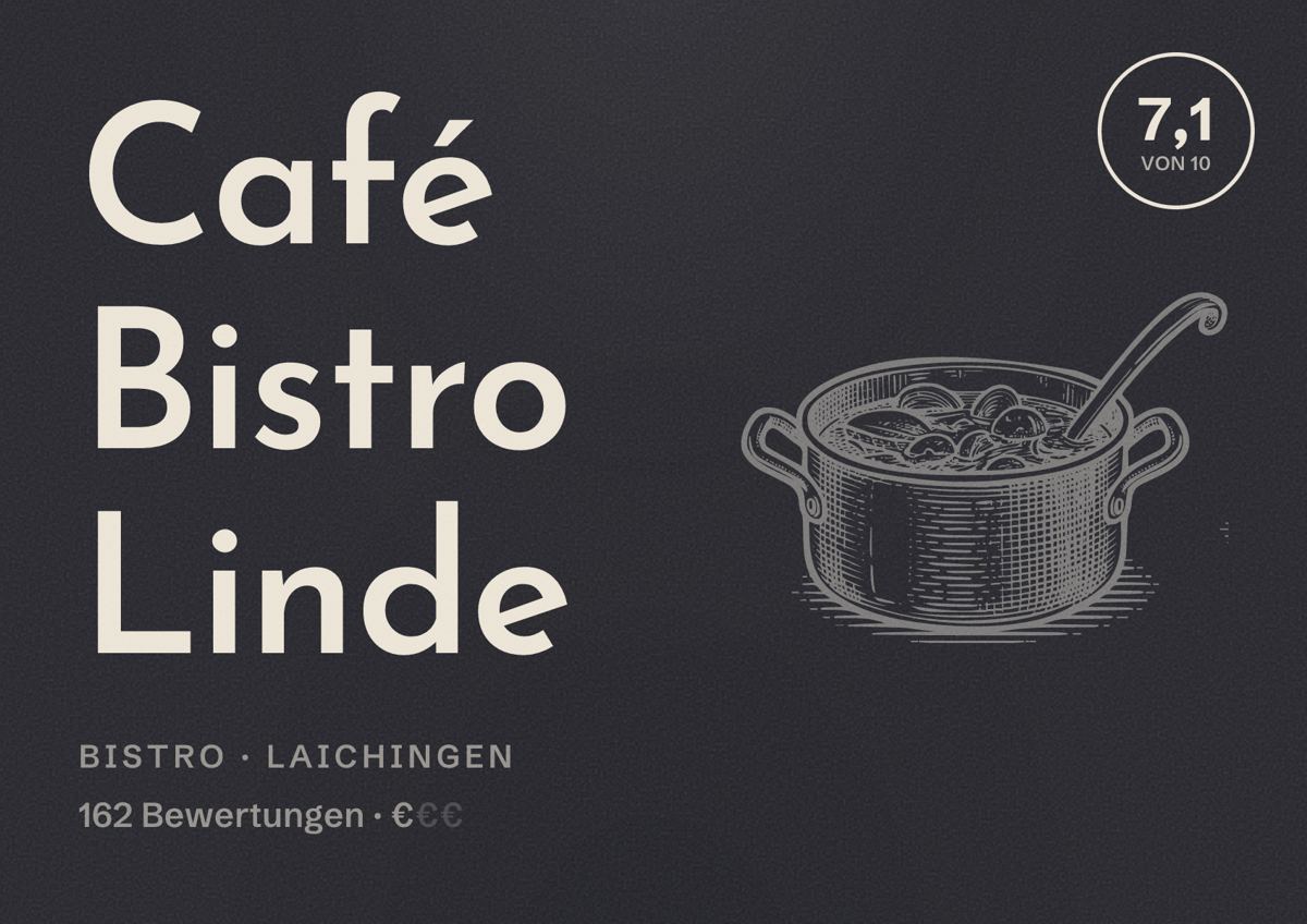 Illustriertes Poster von Café Bistro Linde, Bistro in Laichingen: Bewertung 7,1 von 10 aus 162 Bewertungen, Preisniveau €