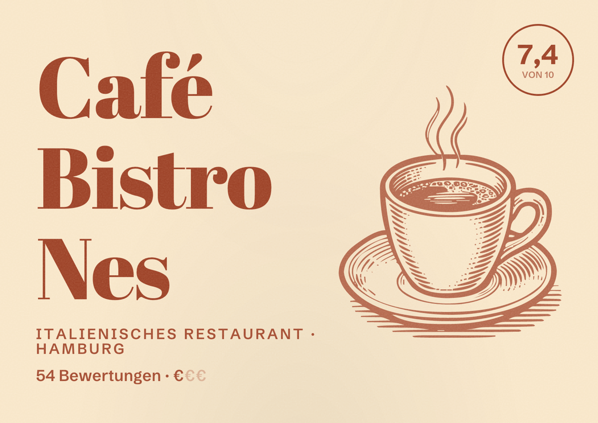 Illustriertes Poster von Café Bistro Nes, Italienisches Restaurant in Hamburg: Bewertung 7,4 von 10 aus 54 Bewertungen, Preisniveau €