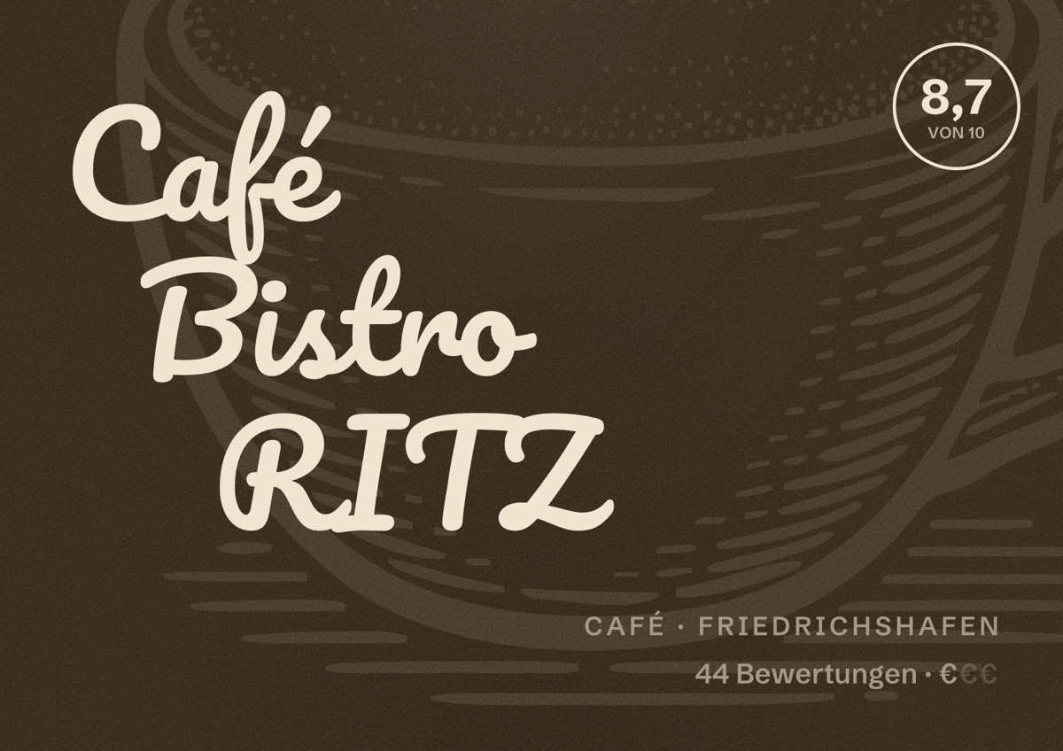 Illustriertes Poster von Café Bistro RITZ, Café in Friedrichshafen: Bewertung 8,7 von 10 aus 44 Bewertungen, Preisniveau €