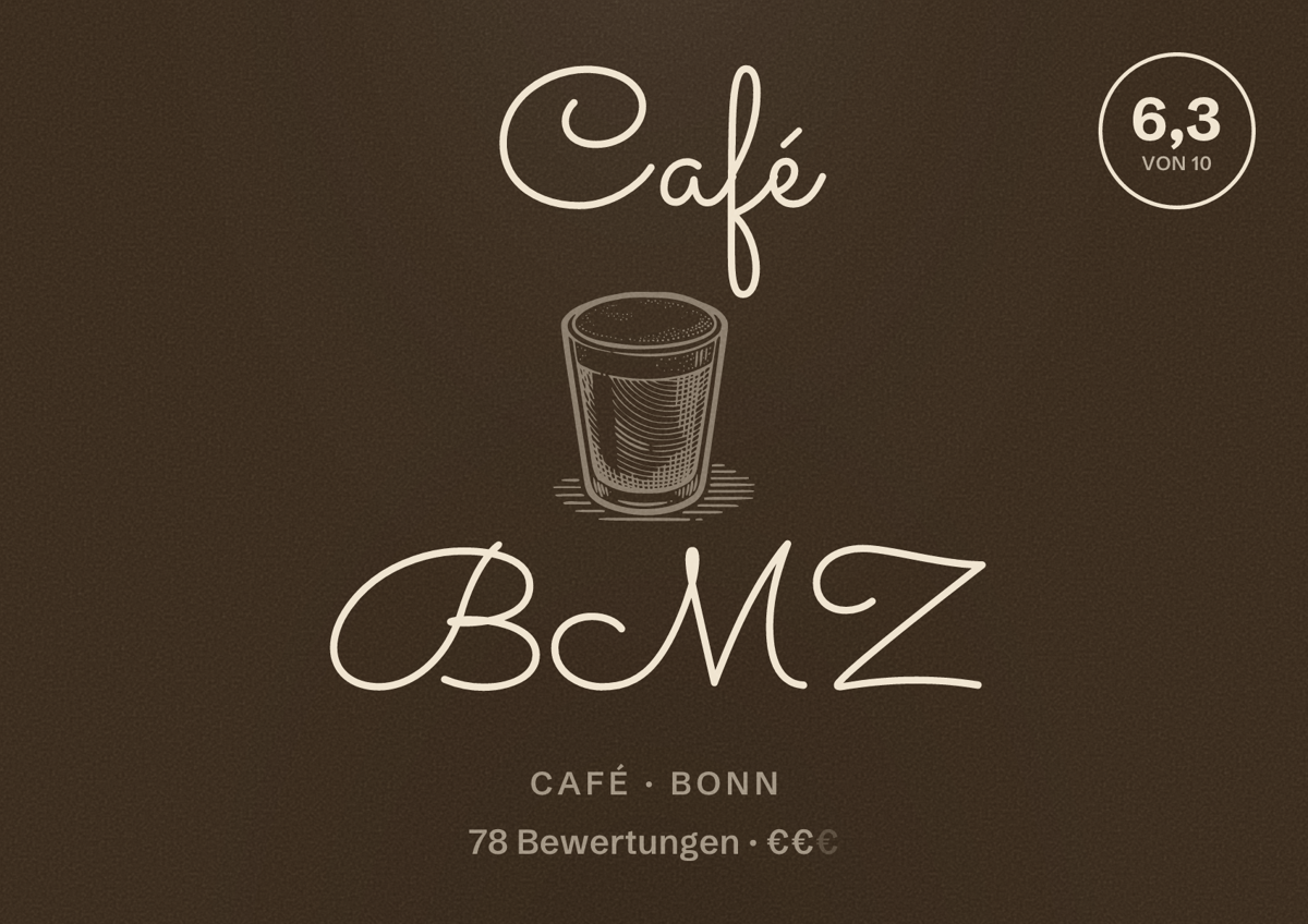 Illustriertes Poster von Café BMZ, Café in Bonn: Bewertung 6,3 von 10 aus 78 Bewertungen, Preisniveau €€