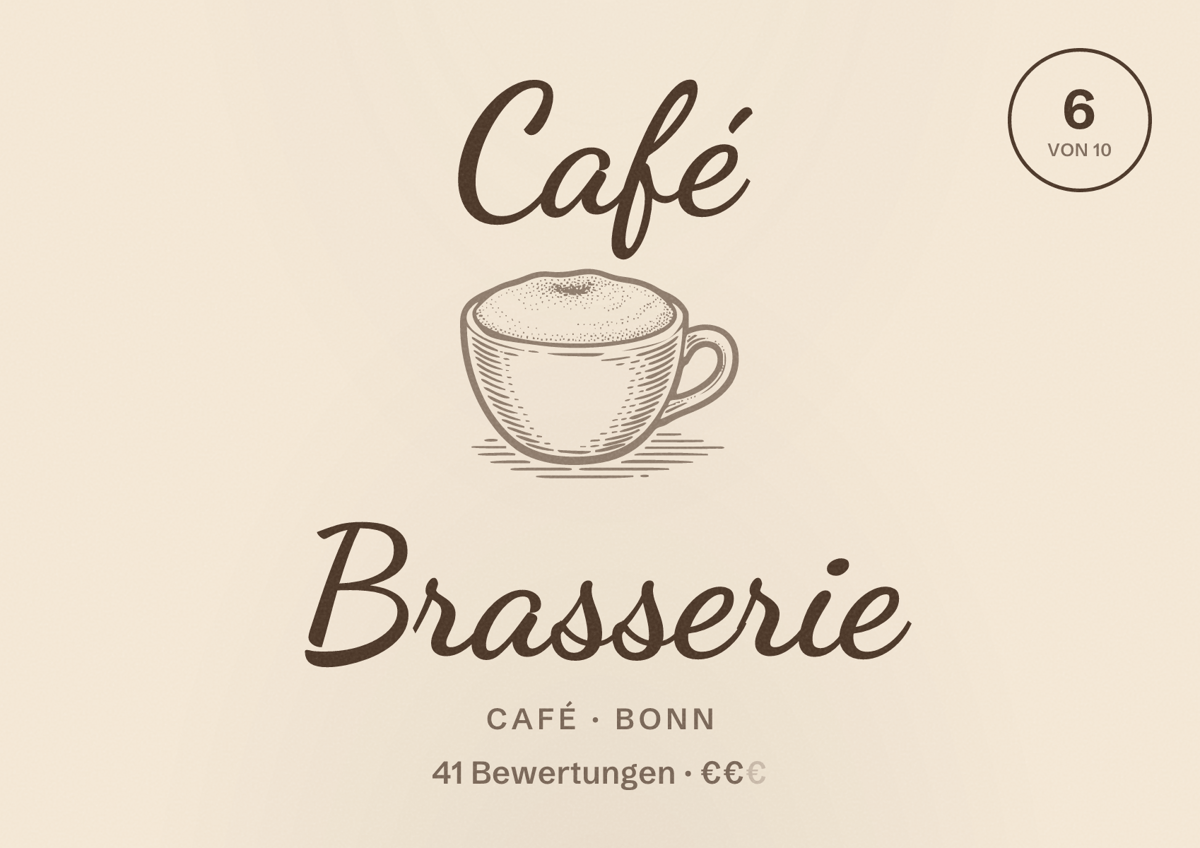 Illustriertes Poster von Café Brasserie, Café in Bonn: Bewertung 6 von 10 aus 41 Bewertungen, Preisniveau €€