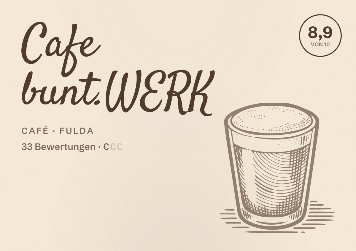 Illustriertes Poster von Cafe bunt.WERK, Café in Fulda: Bewertung 8,9 von 10 aus 33 Bewertungen, Preisniveau €