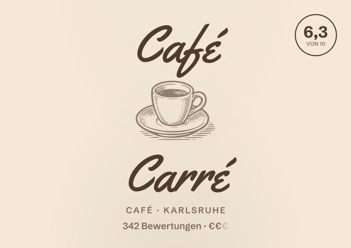 Illustriertes Poster von Café Carré, Café in Karlsruhe: Bewertung 6,3 von 10 aus 342 Bewertungen, Preisniveau €€