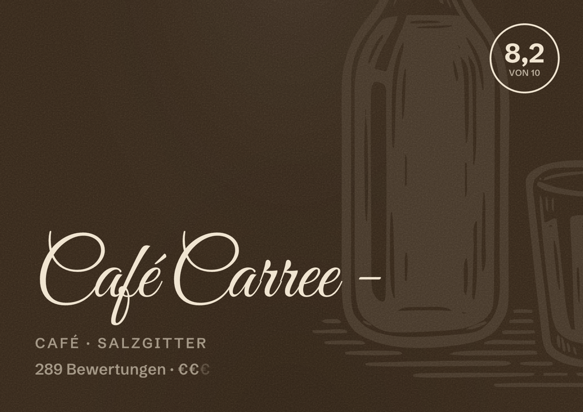 Illustriertes Poster von Café Carree -, Café in Salzgitter: Bewertung 8,2 von 10 aus 289 Bewertungen, Preisniveau €€