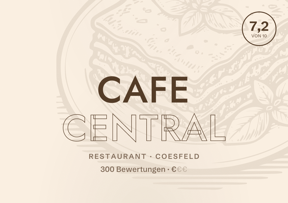 Illustriertes Poster von Cafe Central, Restaurant in Coesfeld: Bewertung 7,2 von 10 aus 300 Bewertungen, Preisniveau €
