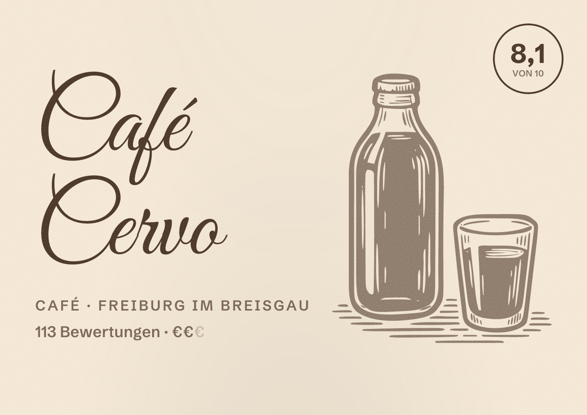 Illustriertes Poster von Café Cervo, Café in Freiburg im Breisgau: Bewertung 8,1 von 10 aus 113 Bewertungen, Preisniveau €€