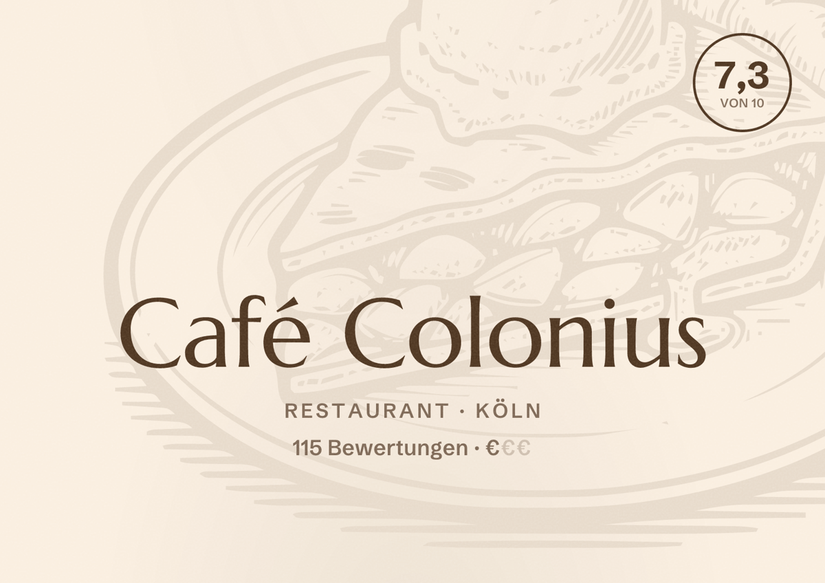 Illustriertes Poster von Café Colonius, Restaurant in Köln: Bewertung 7,3 von 10 aus 115 Bewertungen, Preisniveau €