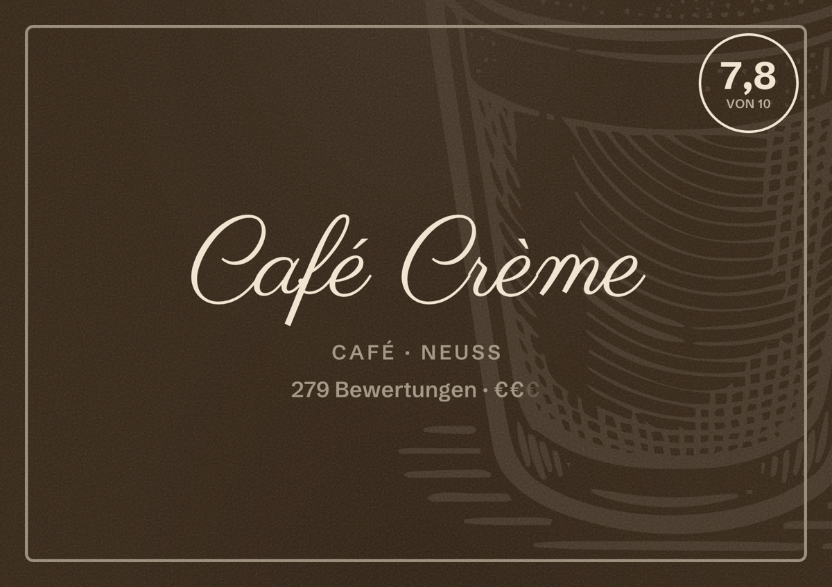 Illustriertes Poster von Café Crème, Café in Neuss: Bewertung 7,8 von 10 aus 279 Bewertungen, Preisniveau €€