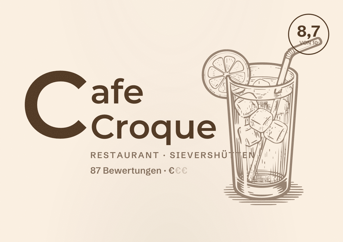 Illustriertes Poster von Cafe Croque, Restaurant in Sievershütten: Bewertung 8,7 von 10 aus 87 Bewertungen, Preisniveau €