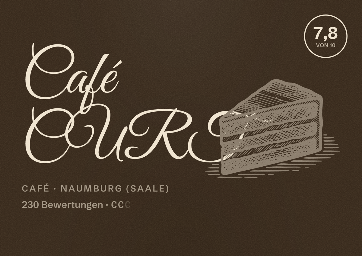 Illustriertes Poster von Café CURT, Café in Naumburg (Saale): Bewertung 7,8 von 10 aus 230 Bewertungen, Preisniveau €€