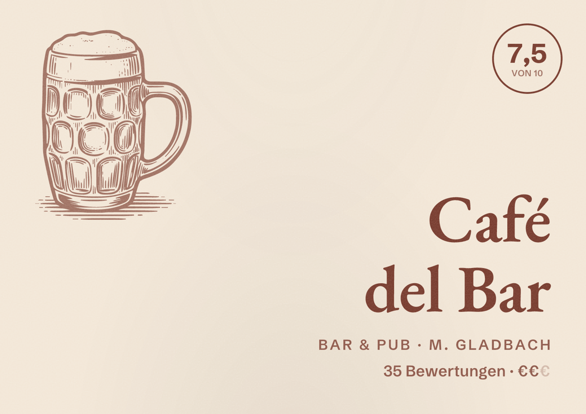 Illustriertes Poster von Café del Bar, Bar & Pub in M. Gladbach: Bewertung 7,5 von 10 aus 35 Bewertungen, Preisniveau €€