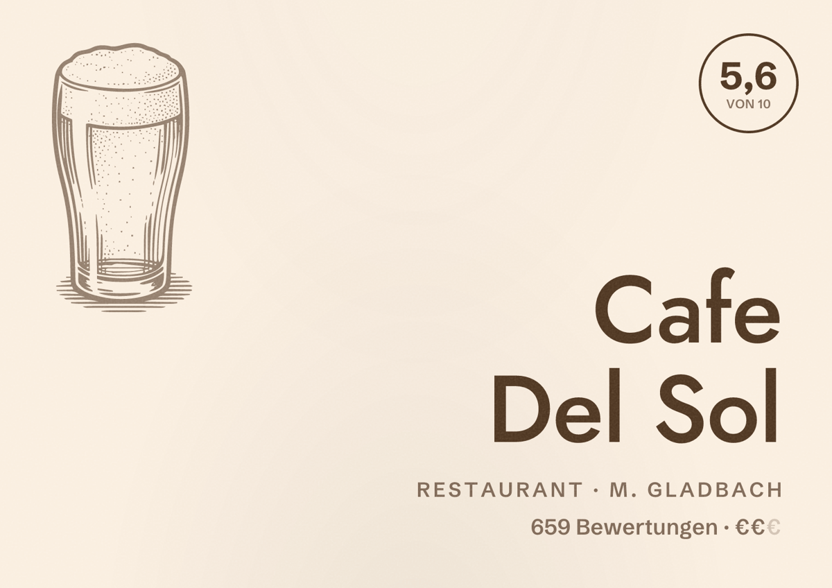 Illustriertes Poster von Cafe Del Sol, Restaurant in M. Gladbach: Bewertung 5,6 von 10 aus 659 Bewertungen, Preisniveau €€