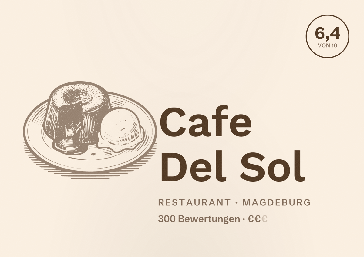 Illustriertes Poster von Cafe Del Sol, Restaurant in Magdeburg: Bewertung 6,4 von 10 aus 300 Bewertungen, Preisniveau €€