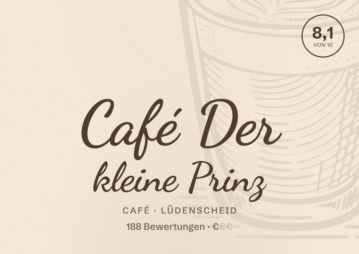 Illustriertes Poster von Café Der kleine Prinz, Café in Lüdenscheid: Bewertung 8,1 von 10 aus 188 Bewertungen, Preisniveau €
