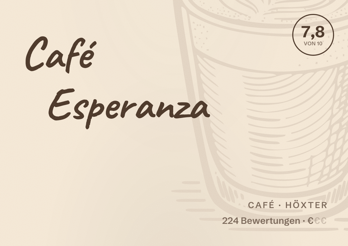 Illustriertes Poster von Café Esperanza, Café in Höxter: Bewertung 7,8 von 10 aus 224 Bewertungen, Preisniveau €