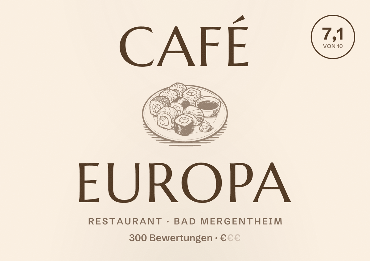 Illustriertes Poster von Café Europa, Restaurant in Bad Mergentheim: Bewertung 7,1 von 10 aus 300 Bewertungen, Preisniveau €
