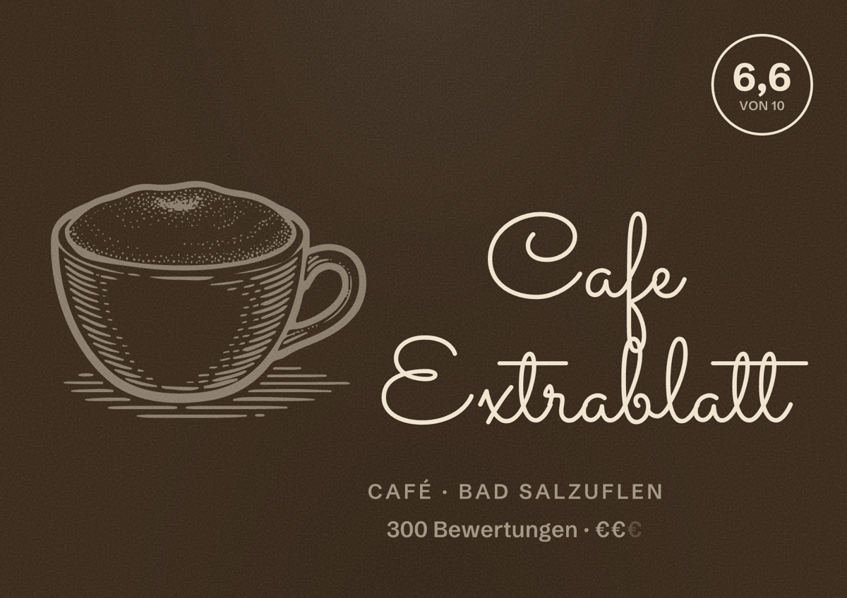 Illustriertes Poster von Cafe Extrablatt, Café in Bad Salzuflen: Bewertung 6,6 von 10 aus 300 Bewertungen, Preisniveau €€