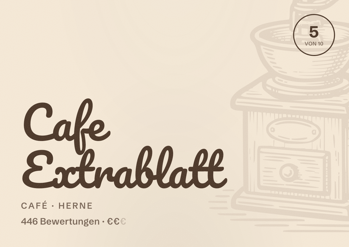 Illustriertes Poster von Cafe Extrablatt, Café in Herne: Bewertung 5,0 von 10 aus 446 Bewertungen, Preisniveau €€