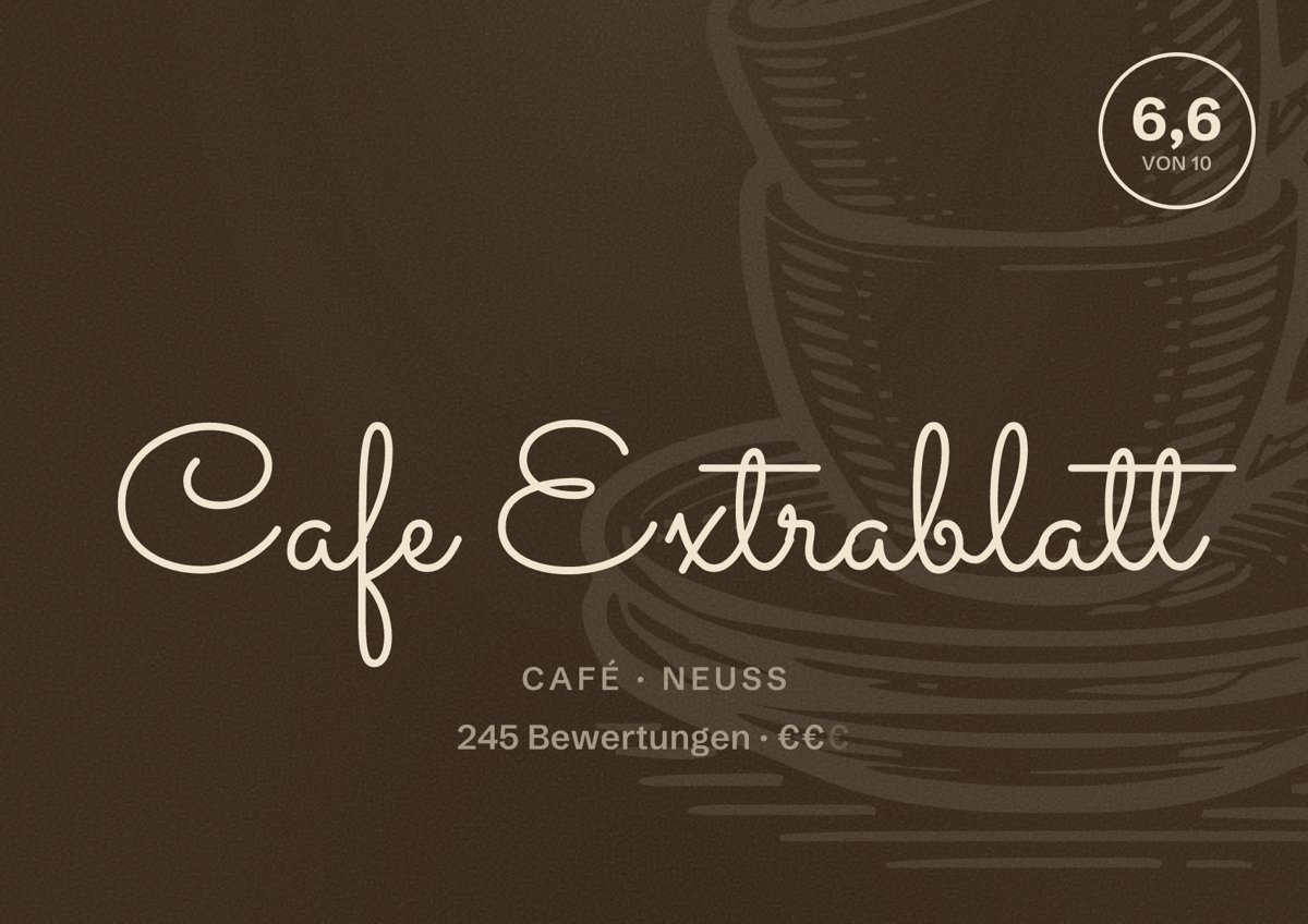 Illustriertes Poster von Cafe Extrablatt, Café in Neuss: Bewertung 6,6 von 10 aus 245 Bewertungen, Preisniveau €€