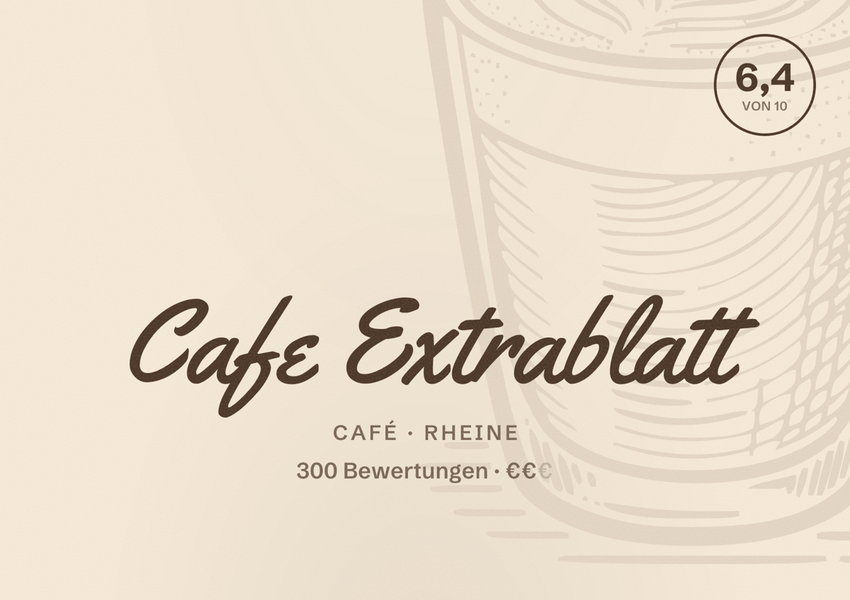 Illustriertes Poster von Cafe Extrablatt, Café in Rheine: Bewertung 6,4 von 10 aus 300 Bewertungen, Preisniveau €€